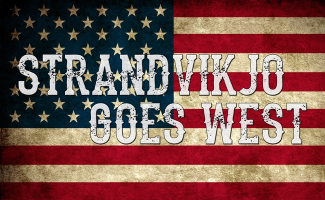 Strandvikjo Goes West